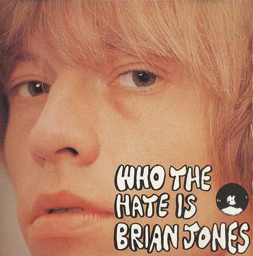 The Rolling Stones Who The Hate Is Brian Jones Ace Bootlegs